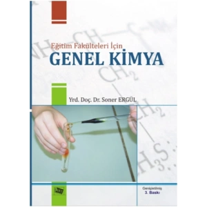 Eğitim Fakülteleri için Genel Kimya