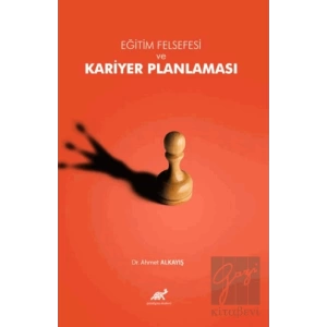 Eğitim Felsefesi Bağlamında Kariyer Planlaması