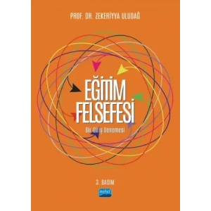 EĞİTİM FELSEFESİ -Bir Giriş Denemesi-