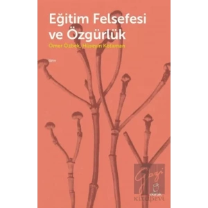 Eğitim Felsefesi ve Özgürlük