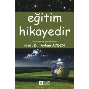 Eğitim Hikayedir