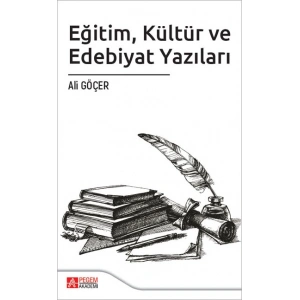 Eğitim Kültür ve Edebiyat Yazıları