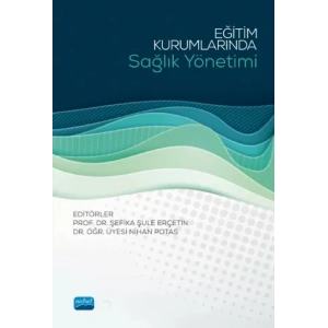 Eğitim Kurumlarında Sağlık Yönetimi