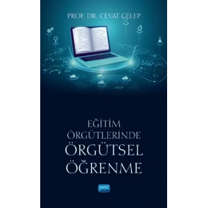 Eğitim Örgütlerinde ÖRGÜTSEL ÖĞRENME