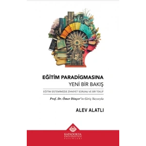 Eğitim Paradigmasına Yeni Bir Bakış