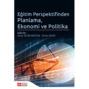 Eğitim Perspektifinden Planlama, Ekonomi ve Politika