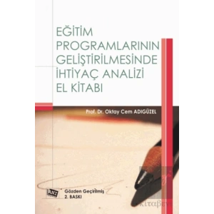 Eğitim Programlarının Geliştirilmesinde İhtiyaç Analizi El Kitabı