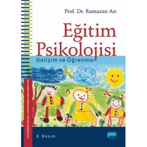 EĞİTİM PSİKOLOJİSİ -Gelişim ve Öğrenme-