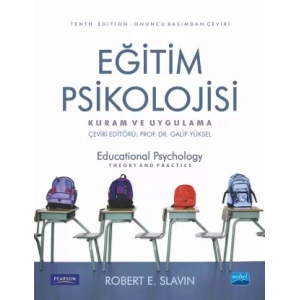 EĞİTİM PSİKOLOJİSİ - Kuram ve Uygulama / Educational Psychology Theory And Practice