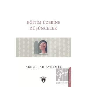 Eğitim Üzerine Düşünceler