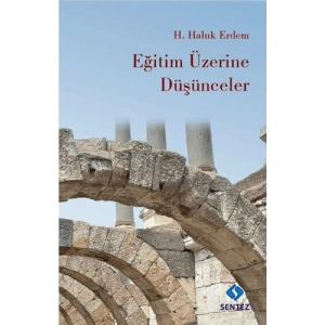 Eğitim Üzerine Düşünceler