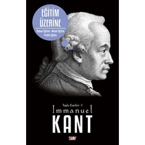 Eğitim Üzerine - Toplu Eserleri 1