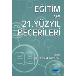 Eğitim ve 21. Yüzyıl Becerileri