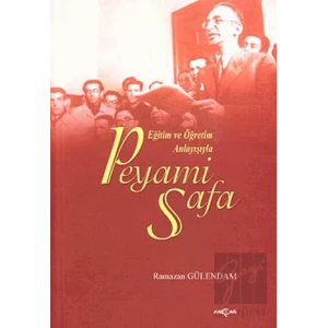 Eğitim ve Öğretim Anlayışıyla Peyami Safa