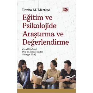 Eğitim Ve Psikolojide Araştirma Ve Değerlendirme