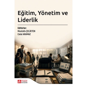 Eğitim Yönetim ve Liderlik