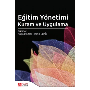 Eğitim Yönetimi Kuram ve Uygulama