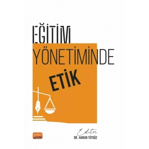 Eğitim Yönetiminde Etik