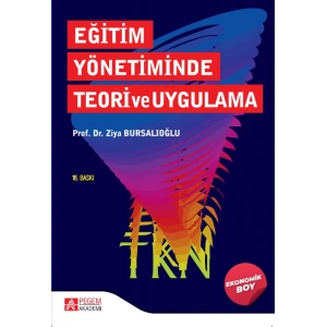 Eğitim Yönetiminde Teori ve Uygulama (Ekonomik Boy)