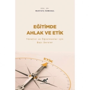 Eğitimde Ahlak ve Etik