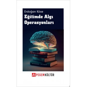 Eğitimde Algı Operasyonları