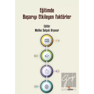 Eğitimde Başarıyı Etkileyen Faktörler