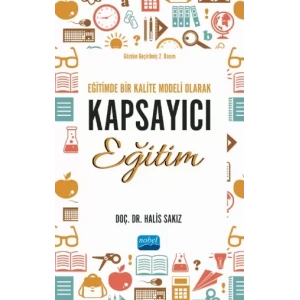 Eğitimde Bir Kalite Modeli Olarak Kapsayıcı Eğitim