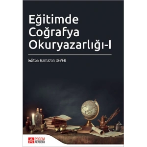 Eğitimde Coğrafya Okuryazarlığı-I