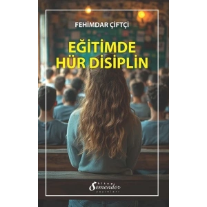 Eğitimde Hür Disiplin