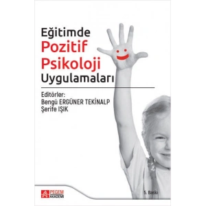 Eğitimde Pozitif Psikoloji Uygulamaları