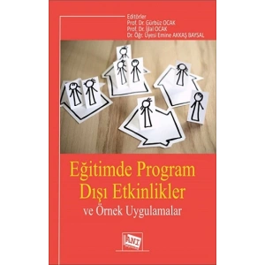 Eğitimde Program Dışı Etkinlikler Ve Örnek Uygulamalar