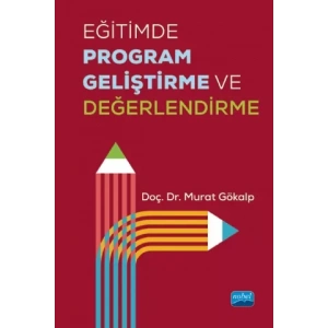 Eğitimde Program Geliştirme ve Değerlendirme