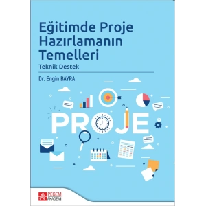 Eğitimde Proje Hazırlamanın Temelleri