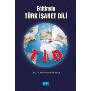 Eğitimde Türk İşaret Dili (TİD)