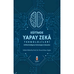 Eğitimde Yapay Zeka Teknolojileri