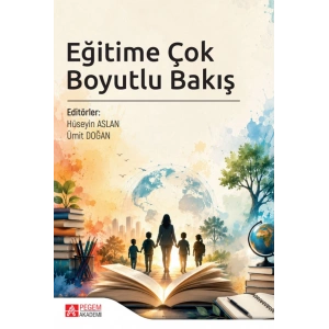 Eğitime Çok Boyutlu Bakış