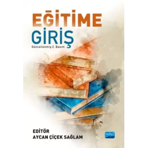 EĞİTİME GİRİŞ