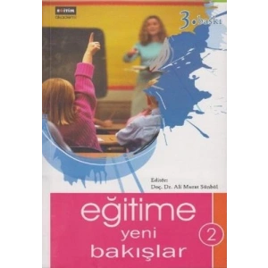 Eğitime Yeni Bakışlar II. Cilt