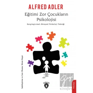 Eğitimi Zor Çocukların Psikolojisi