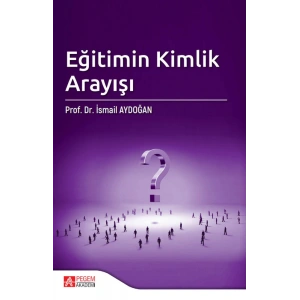 Eğitimin Kimlik Arayışı