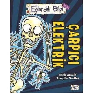 Eğlenceli Bilgi 15 (Bilim) - Çarpıcı Elektrik