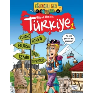 Eğlenceli Gezi 29 - Güzel Ülkem Türkiye 1