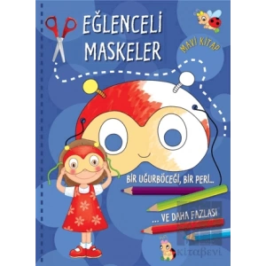 Eğlenceli Maskeler - Mavi Kitap