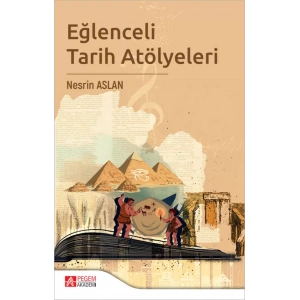 Eğlenceli Tarih Atölyeleri
