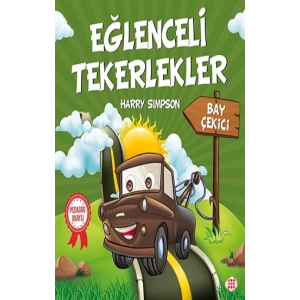 Eğlenceli Tekerlekler – Bay Çekici