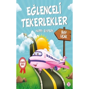 Eğlenceli Tekerlekler – Bay Uçak
