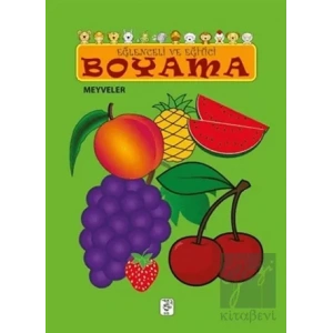 Eğlenceli ve Eğitici Boyama - Meyveler