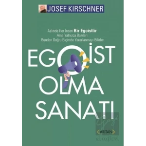 Egoist Olma Sanatı