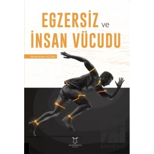 Egzersiz ve İnsan Vücudu