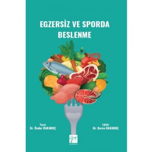 Egzersiz ve Sporda Beslenme